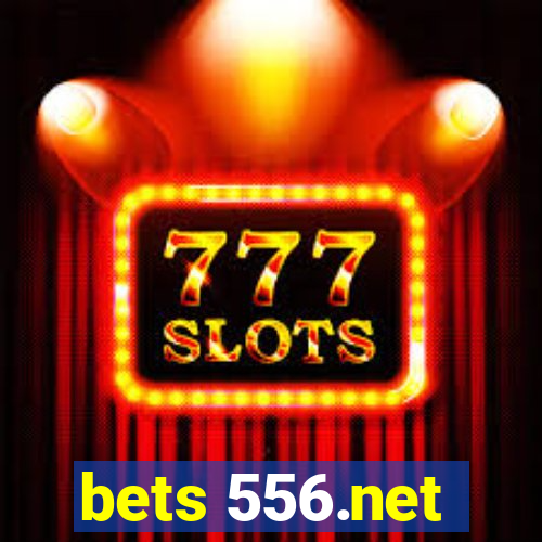 bets 556.net